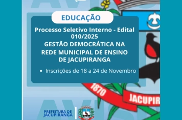 Processo Seletivo Interno nº 010/2025