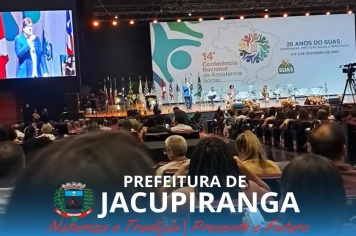 Jacupiranga é representado na 14ª Conferência Nacional de Assistência Social 