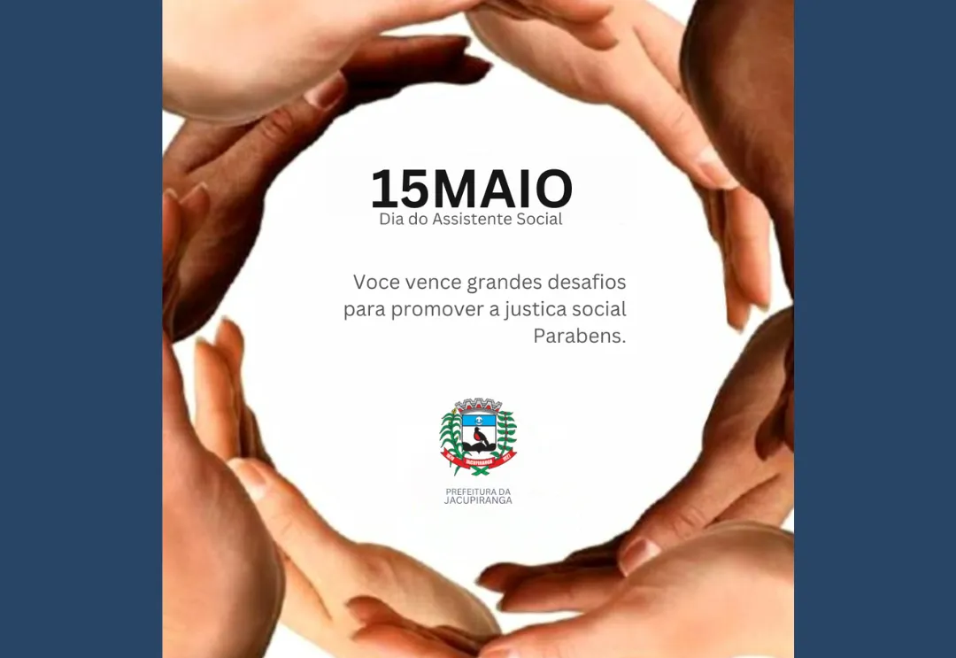 15 DE MAIO – DIA DO ASSISTENTE SOCIAL