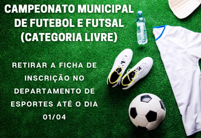 Inscrições abertas para Campeonato de Futebol e Futsal 