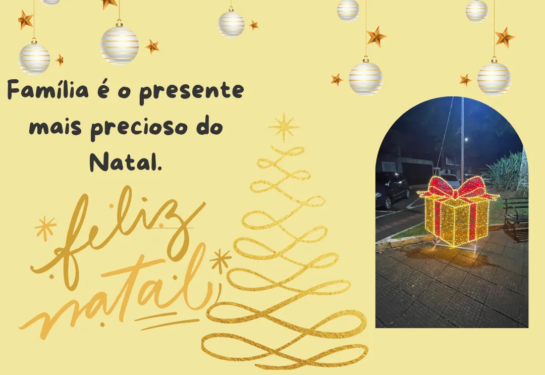  Natal: Família, o Maior Presente